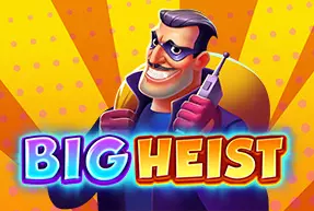 Big Heist